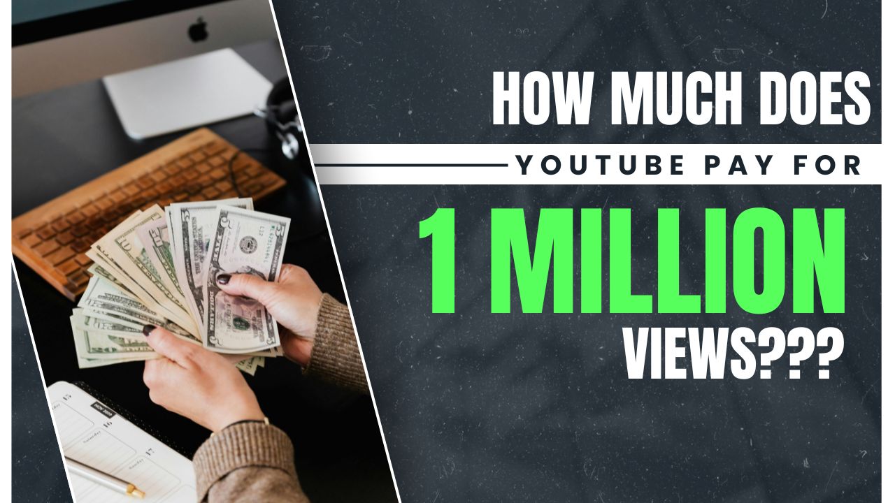 How Much Does YouTube Pay for 1 Million Views? The Real Math (2026)